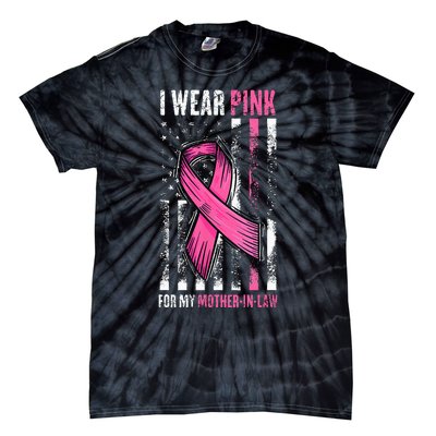 I Wear Pink For My Mother In Law Breast Cancer American Flag Tie-Dye T-Shirt