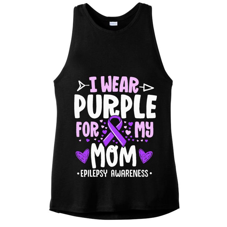 I Wear Purple For My Mom Mother Epilepsy Awareness Month Ladies PosiCharge Tri-Blend Wicking Tank