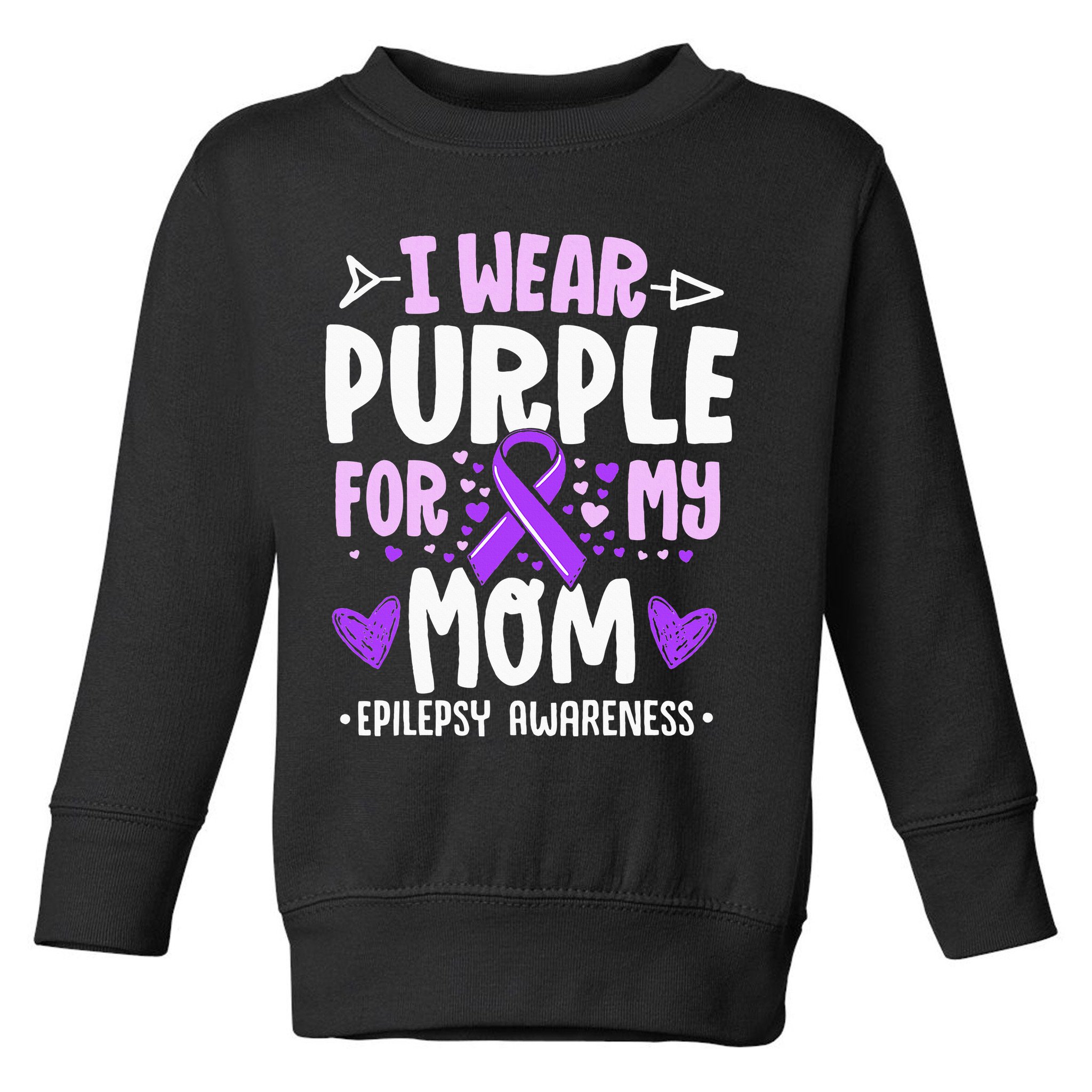 I Wear Purple For My Mom Mother Epilepsy Awareness Month Toddler Sweatshirt