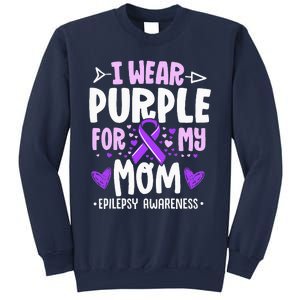 I Wear Purple For My Mom Mother Epilepsy Awareness Month Sweatshirt