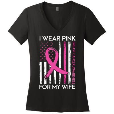 I Wear Pink For My Wife Breast Cancer Month Support Squad Women's V-Neck T-Shirt