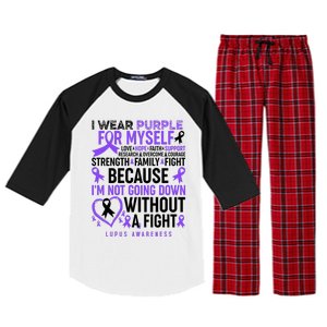 I Wear Purple For Myself Lupus Awareness Raglan Sleeve Pajama Set