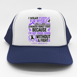 I Wear Purple For Myself Lupus Awareness Trucker Hat