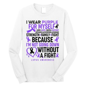 I Wear Purple For Myself Lupus Awareness Long Sleeve Shirt