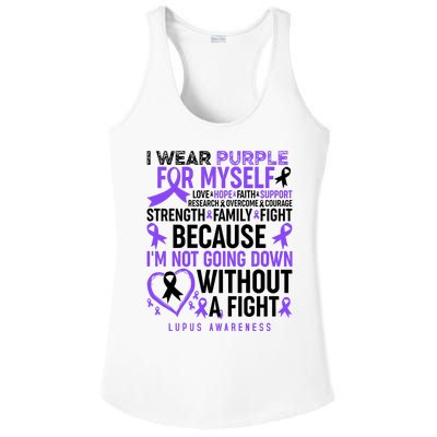 I Wear Purple For Myself Lupus Awareness Ladies PosiCharge Competitor Racerback Tank