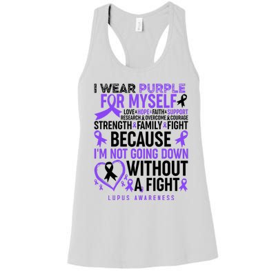 I Wear Purple For Myself Lupus Awareness Women's Racerback Tank