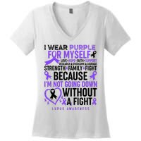 I Wear Purple For Myself Lupus Awareness Women's V-Neck T-Shirt