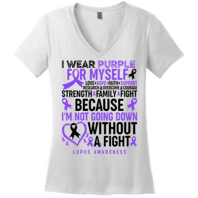 I Wear Purple For Myself Lupus Awareness Women's V-Neck T-Shirt