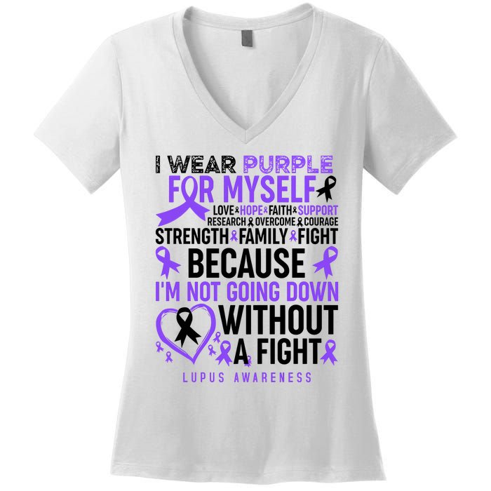 I Wear Purple For Myself Lupus Awareness Women's V-Neck T-Shirt