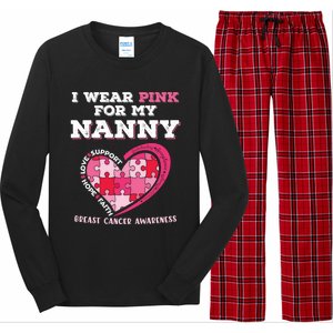 I Wear Pink For My Nanny Grandma Breast Cancer Support Cool Gift Long Sleeve Pajama Set