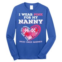 I Wear Pink For My Nanny Grandma Breast Cancer Support Cool Gift Long Sleeve Shirt