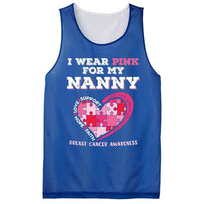 I Wear Pink For My Nanny Grandma Breast Cancer Support Cool Gift Mesh Reversible Basketball Jersey Tank