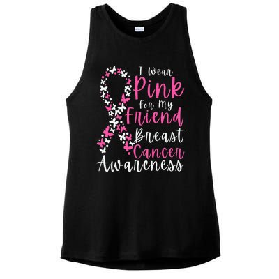 I Wear Pink For My Friend Breast Cancer Awareness Support Ladies PosiCharge Tri-Blend Wicking Tank