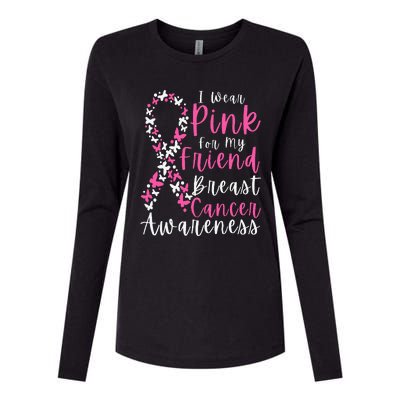 I Wear Pink For My Friend Breast Cancer Awareness Support Womens Cotton Relaxed Long Sleeve T-Shirt