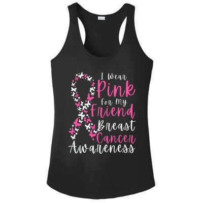 I Wear Pink For My Friend Breast Cancer Awareness Support Ladies PosiCharge Competitor Racerback Tank