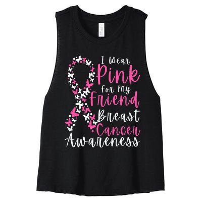 I Wear Pink For My Friend Breast Cancer Awareness Support Women's Racerback Cropped Tank