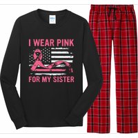 I Wear Pink For My Sister Breast Cancer Awareness Usa Flag Long Sleeve Pajama Set