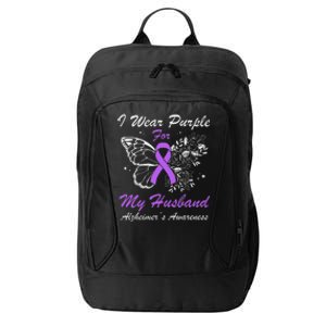 I Wear Purple For My Husband AlzheimerS Awareness Butterfly City Backpack