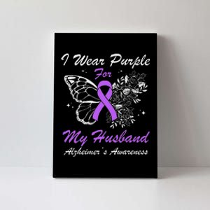 I Wear Purple For My Husband AlzheimerS Awareness Butterfly Canvas