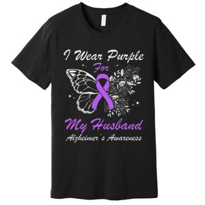 I Wear Purple For My Husband AlzheimerS Awareness Butterfly Premium T-Shirt