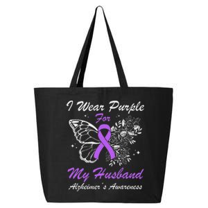 I Wear Purple For My Husband AlzheimerS Awareness Butterfly 25L Jumbo Tote