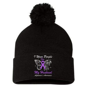 I Wear Purple For My Husband AlzheimerS Awareness Butterfly Pom Pom 12in Knit Beanie