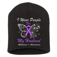 I Wear Purple For My Husband AlzheimerS Awareness Butterfly Short Acrylic Beanie