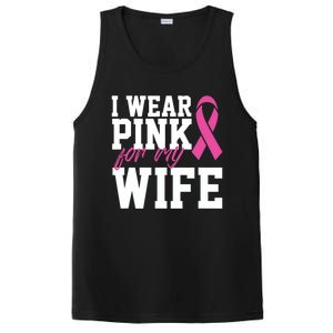 I Wear Pink For My Wife Breast Cancer Month Support Squad Gift PosiCharge Competitor Tank