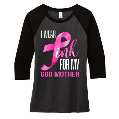 I Wear Pink My God Mother In October Breast Cancer Mom Women's Tri-Blend 3/4-Sleeve Raglan Shirt