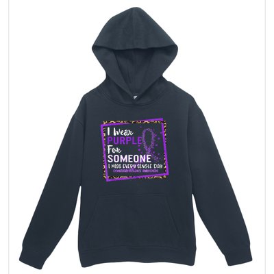 I Wear Purple For Someone I Miss Every Single Day Domestic Violence Urban Pullover Hoodie