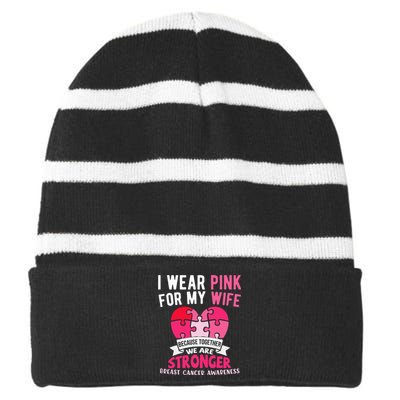 I Wear Pink For My Wife Breast Cancer Awareness Husband Striped Beanie with Solid Band