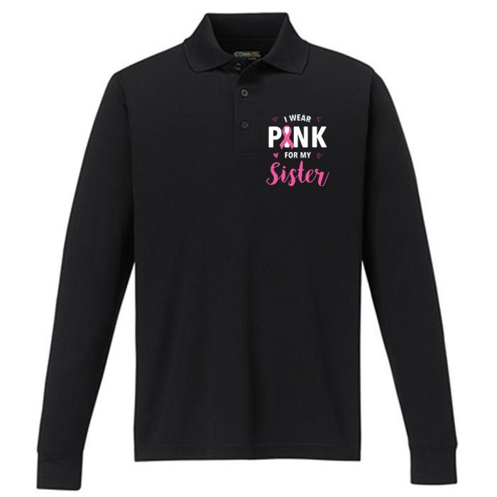 I Wear Pink For My Sister Breast Cancer Awareness Performance Long Sleeve Polo