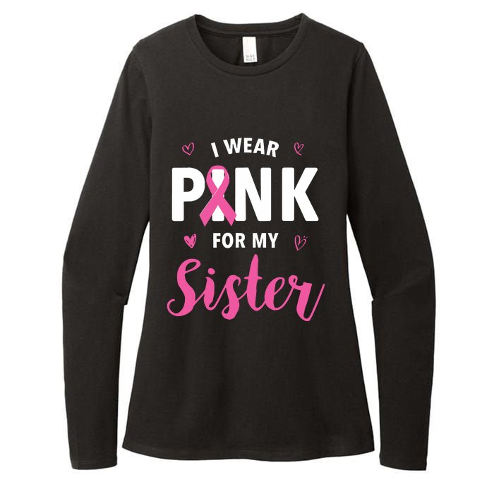 I Wear Pink For My Sister Breast Cancer Awareness Womens CVC Long Sleeve Shirt