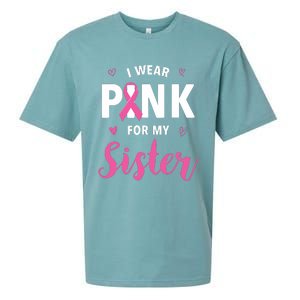 I Wear Pink For My Sister Breast Cancer Awareness Sueded Cloud Jersey T-Shirt