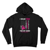 I Wear Pink For My Mimi Pink Ribbon Breast Cancer Awareness Hoodie