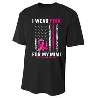 I Wear Pink For My Mimi Pink Ribbon Breast Cancer Awareness Performance Sprint T-Shirt