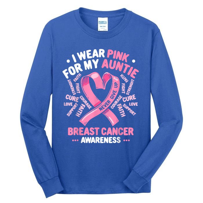 I Wear Pink For My Auntie Breast Cancer Aunt Awareness Month Gift Tall Long Sleeve T-Shirt