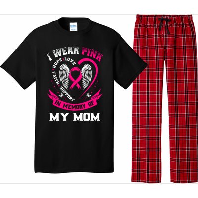 I Wear Pink In Memory Of My Mom Breast Cancer Awareness Gift Pajama Set