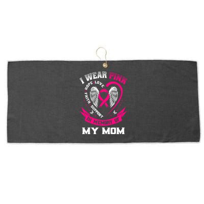 I Wear Pink In Memory Of My Mom Breast Cancer Awareness Gift Large Microfiber Waffle Golf Towel