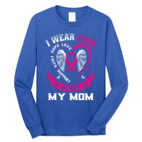 I Wear Pink In Memory Of My Mom Breast Cancer Awareness Gift Long Sleeve Shirt