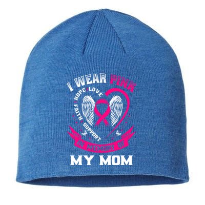 I Wear Pink In Memory Of My Mom Breast Cancer Awareness Gift Sustainable Beanie