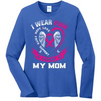 I Wear Pink In Memory Of My Mom Breast Cancer Awareness Gift Ladies Long Sleeve Shirt