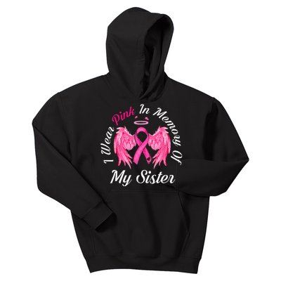 I Wear Pink In Memory Of Sister Breast Cancer Memorial Kids Hoodie