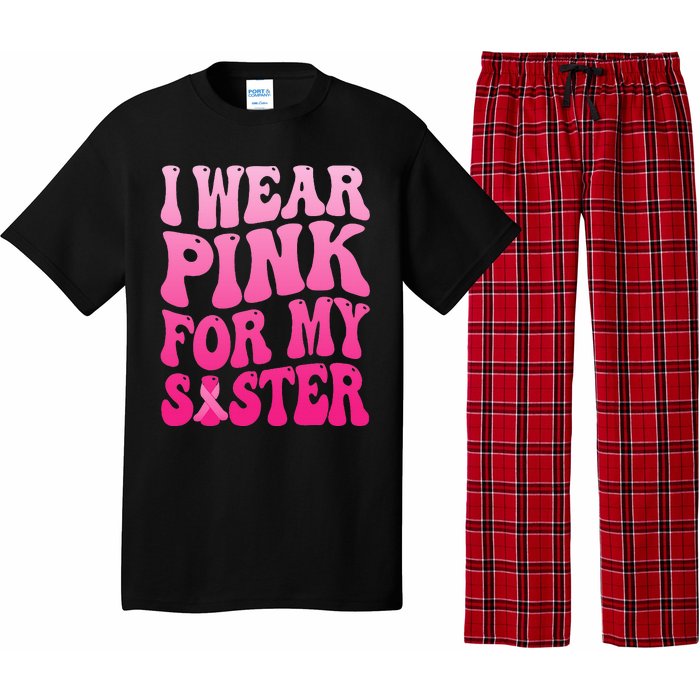 I Wear Pink For My Sister Breast Cancer Support Squad Ribbon Pajama Set