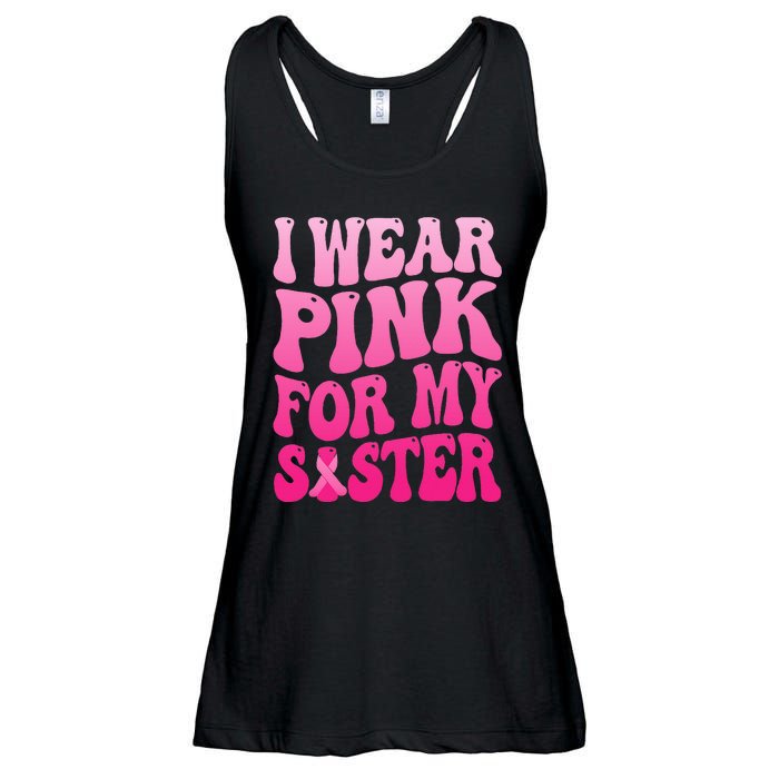 I Wear Pink For My Sister Breast Cancer Support Squad Ribbon Ladies Essential Flowy Tank