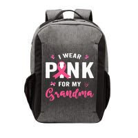 I Wear P.I.N.K For My Grandma Breast Cancer Awareness Vector Backpack