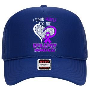 I Wear Purple For Me Epileptic Seizure Epilepsy Awareness Gift High Crown Mesh Back Trucker Hat