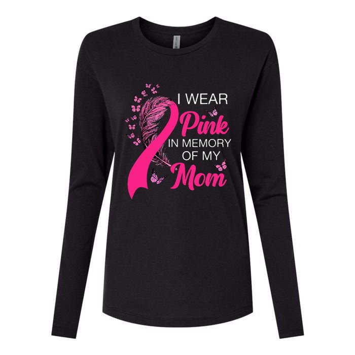 I Wear P.I.N.K In Memory Of My Mom Butterfly Breast Cancer Womens Cotton Relaxed Long Sleeve T-Shirt