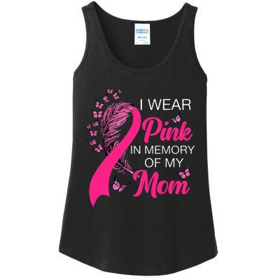 I Wear P.I.N.K In Memory Of My Mom Butterfly Breast Cancer Ladies Essential Tank