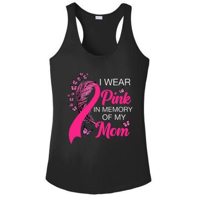 I Wear P.I.N.K In Memory Of My Mom Butterfly Breast Cancer Ladies PosiCharge Competitor Racerback Tank